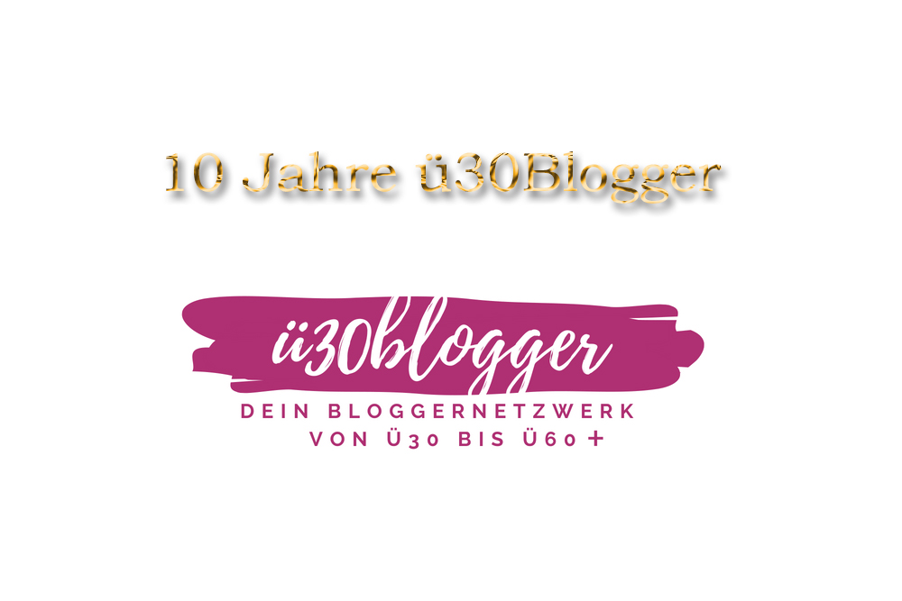 10 Jahre ü30 Blogger