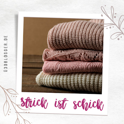 Blogparade Strick ist schick